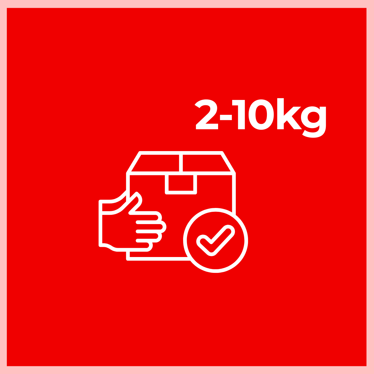 Receive Package 2–10kg
